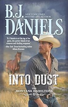 Into Dust Montana Hamiltons Daniels Kindle Editon