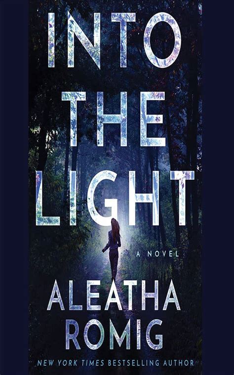 Into Light Aleatha Romig Doc