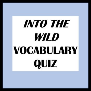 Into The Wild Vocabulary Questions And Answers Reader