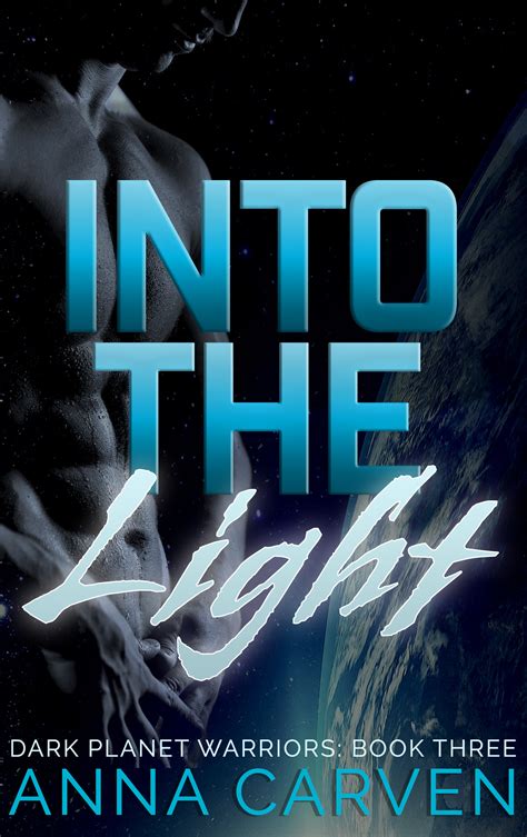 Into the Light Dark Planet Warriors Book 3 Epub