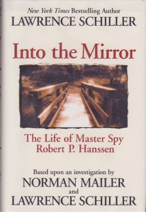 Into the Mirror the Life of Robert P Hanssen Epub