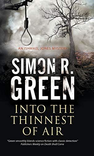 Into the Thinnest of Air A paranormal country house murder mystery An Ishmael Jones MysteryFirst World Publication Reader