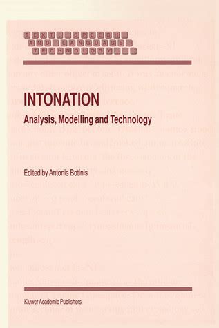 Intonation Analysis, Modelling and Technology 1st Edition Kindle Editon