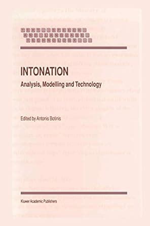 Intonation Analysis, Modelling and Technology 1st Edition Kindle Editon