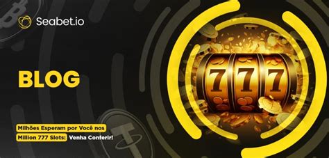 Introdução: A Ascensão dos Slots Million 777