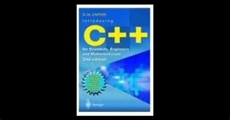 Introducing C++ for Scientists, Engineers and Mathematicians 2nd Edition Kindle Editon