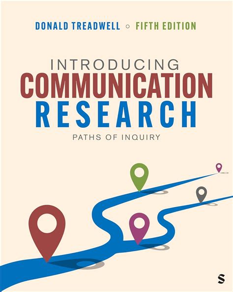 Introducing Communication Research Paths of Inquiry PDF