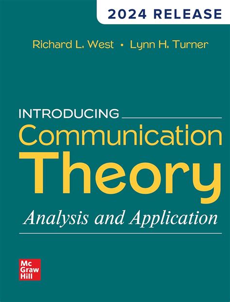 Introducing Communication Theory West And Turner Ebook PDF