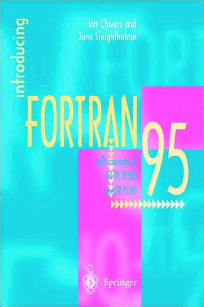 Introducing Fortran 95 1st Edition Reader