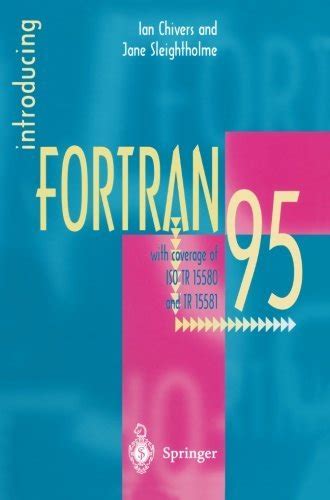 Introducing Fortran 95 1st Edition Reader