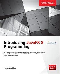 Introducing JavaFX 8 Programming Oracle Press Reader