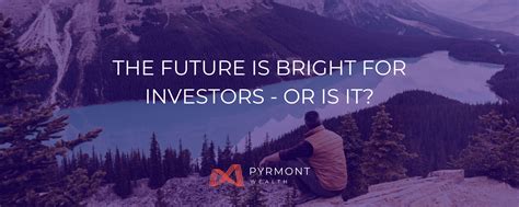 Introduction: A Bright Future for Investors