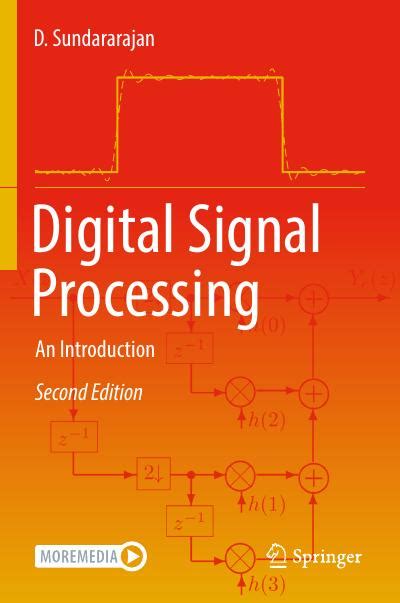 Introduction: A Digital Signal Processing Colossus