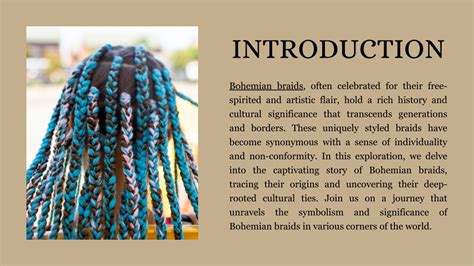 Introduction: A Journey into the Realm of Bohemian Braids