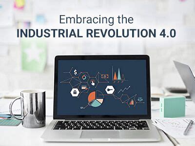 Introduction: Embracing the Industrial Revolution 4.0