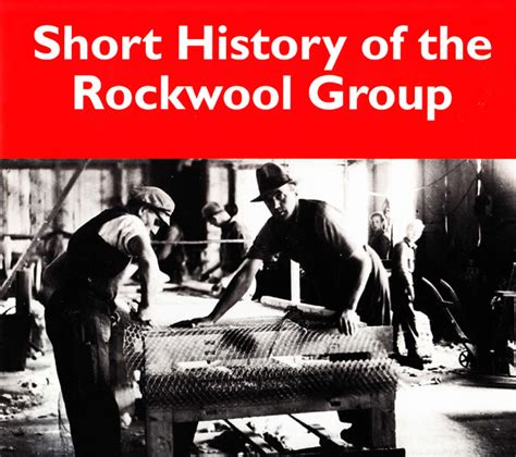 Introduction: Rockwool's Pioneering History