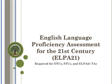 Introduction: The Importance of Language Proficiency in the 21st Century