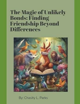 Introduction: The Magic of Unlikely Bonds