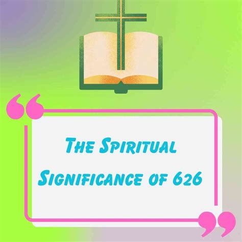 Introduction: The Mystical Significance of 626