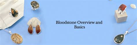 Introduction: The Mystifying Bloodstone