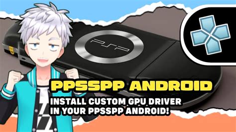 Introduction: The Need for Driver Optimization in PPSSPP