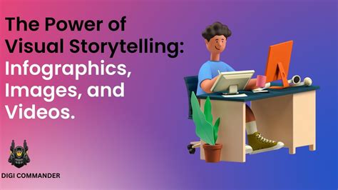 Introduction: The Power of Visual Storytelling