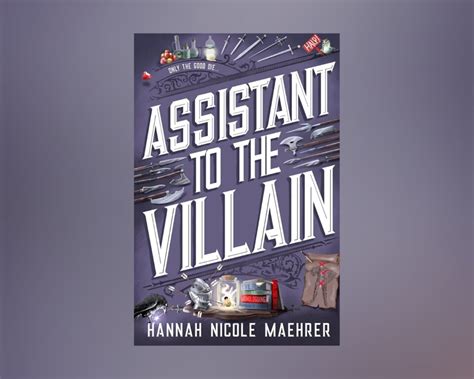 Introduction: The Role of the Assistant to the Villain