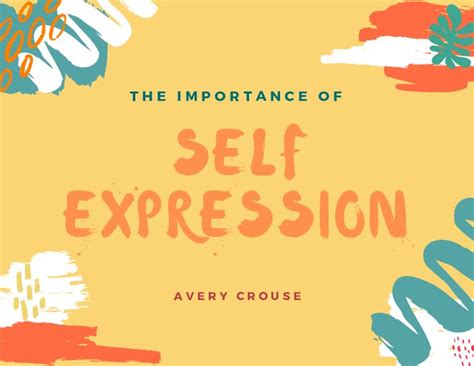 Introduction: The Significance of Self-Expression