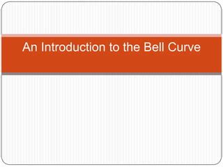 Introduction: Understanding the Curve