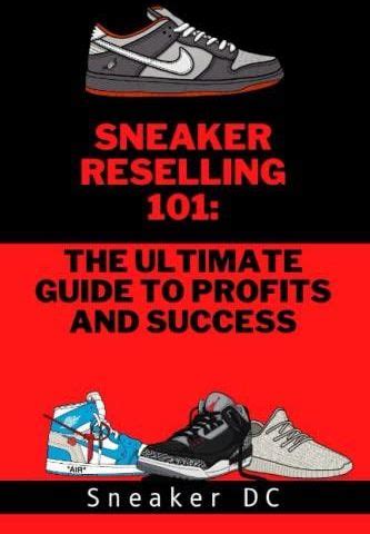 Introduction: Unleashing the Lucrative World of Sneaker Reselling