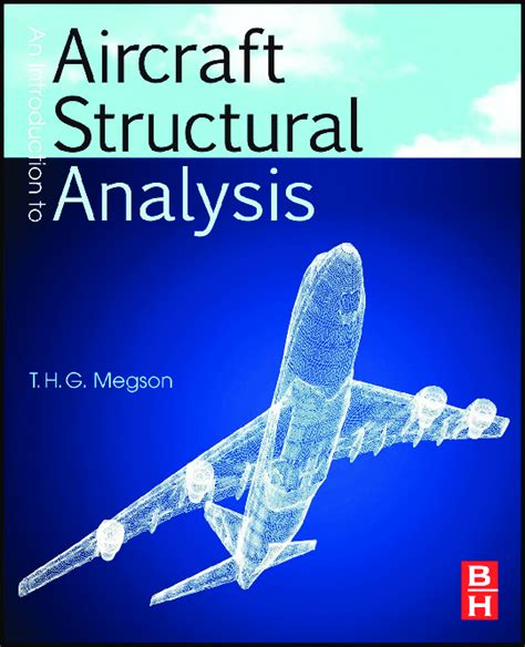 Introduction To Aircraft Structural Analysis Solution Manual PDF