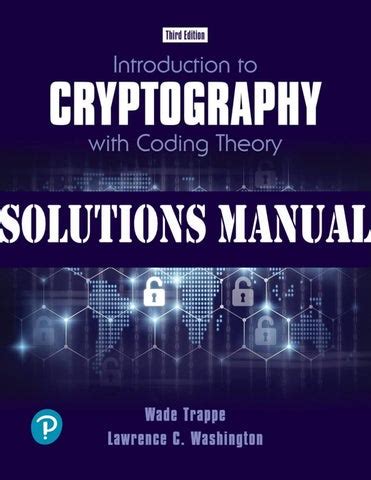 Introduction To Cryptography Coding Theory Solution Manual Doc