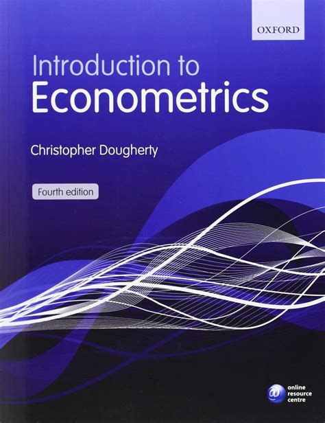 Introduction To Econometrics Christopher Dougherty Ebook Epub