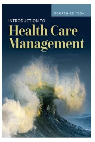 Introduction To Health Care Management Doc