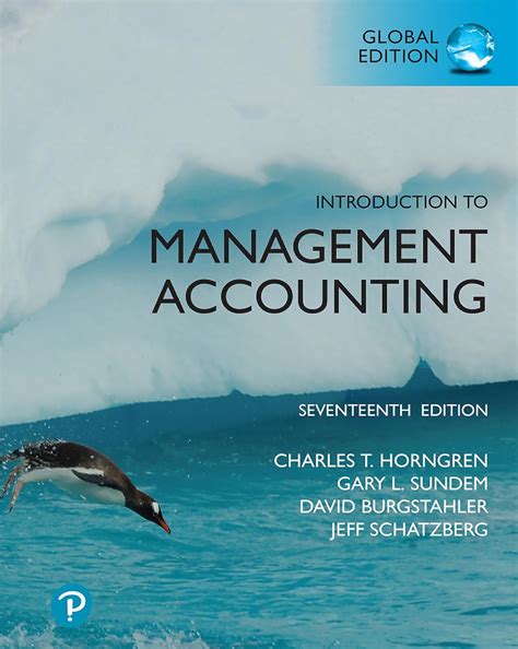 Introduction To Management Accounting Horngren 15th Edition Ebook Kindle Editon