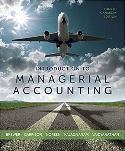 Introduction To Managerial Accounting 4th Edition Of Pdf Ebook Epub