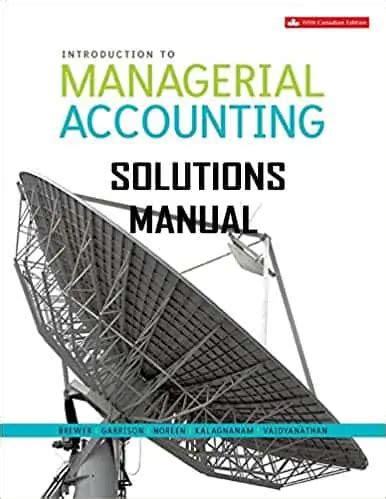 Introduction To Managerial Accounting 5th Edition Solutions Epub