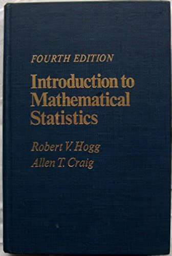 Introduction To Mathematical Statistics 4th Edition Solutions Reader