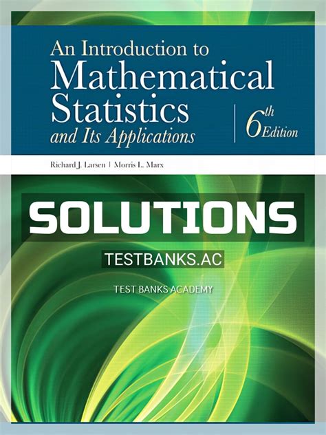 Introduction To Mathematical Statistics Larsen Solutions Kindle Editon