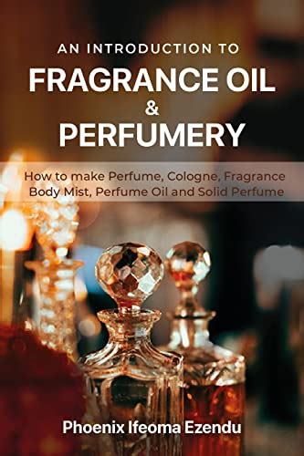 Introduction To Perfumery Ebook Kindle Editon