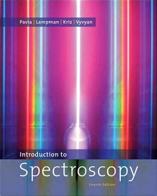 Introduction To Spectroscopy Pavia Answers 4th Edition PDF