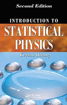 Introduction To Statistical Physics Huang Solutions Problems PDF