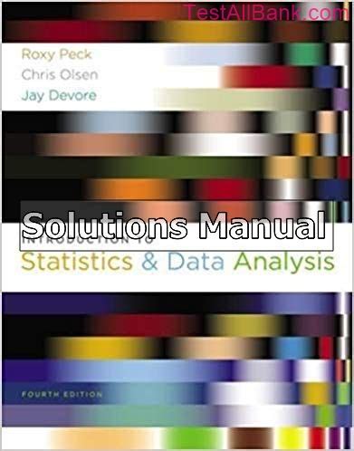 Introduction To Statistics And Data Analysis 4th Edition Solutions Kindle Editon