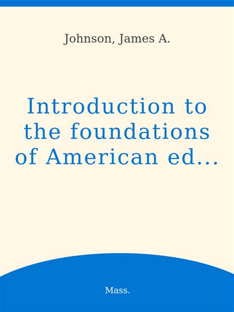 Introduction To The Foundations Of American Education PDF