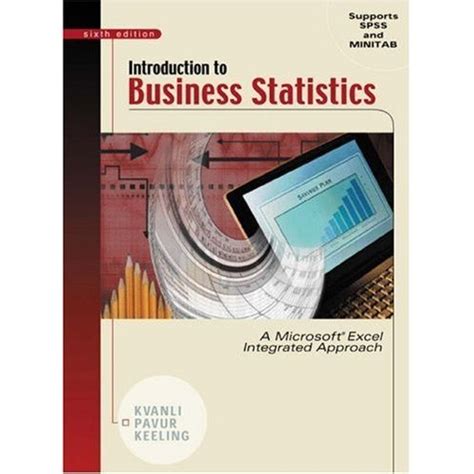 Introduction to Business Statistics A Microsoft Excel Integrated Approach PDF