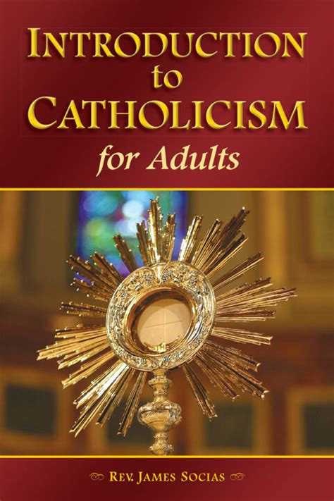 Introduction to Catholicism for Adults Kindle Editon