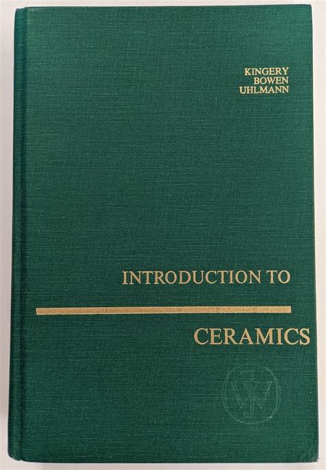 Introduction to Ceramics 2nd Edition Kindle Editon