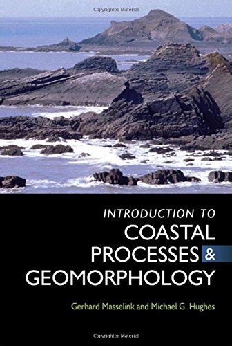 Introduction to Coastal Processes and Geomorphology Reader