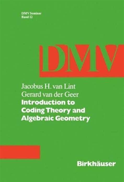 Introduction to Coding Theory and Algebraic Geometry Reader