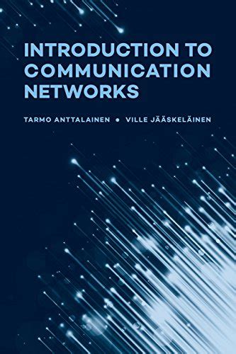 Introduction to Communication Networks Artech House Communications and Network Engineering Series PDF